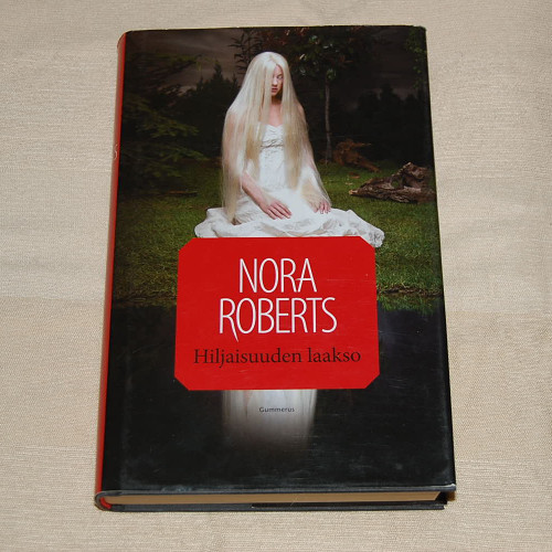 Nora Roberts Hiljaisuuden laakso